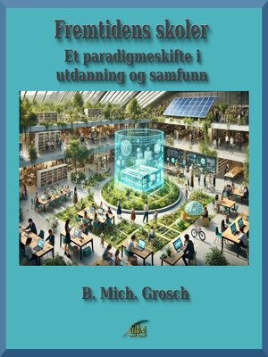 cover image of Fremtidens skoler